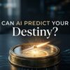 can AI tell me the future